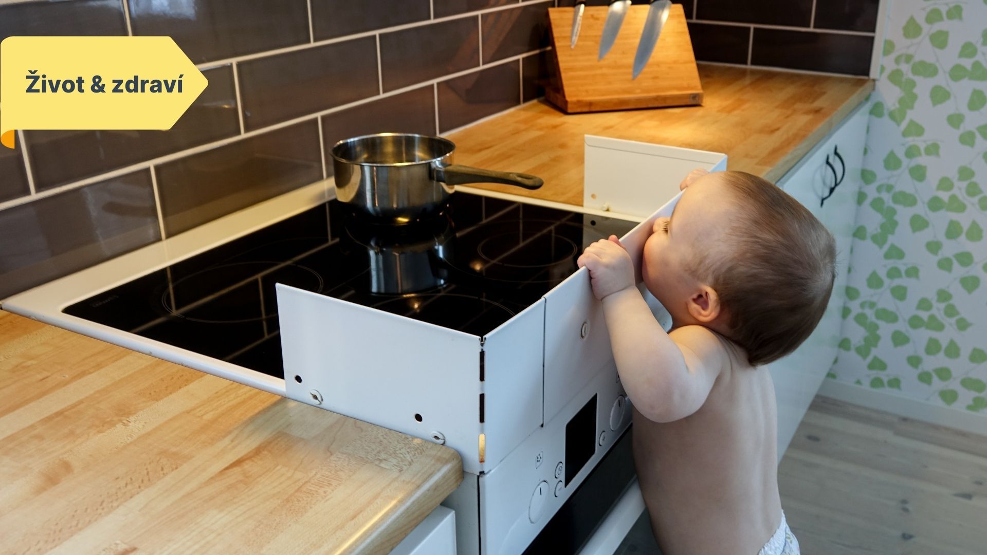 Zvědavost dětí a chvilka nepozornosti rodiče stojí za většinou úrazů.