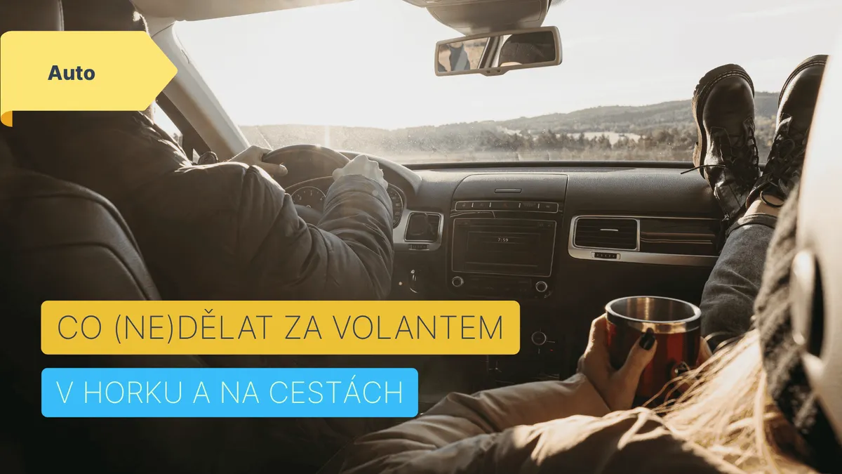 Spolujezdec má nohy na palubní desce vozidla a pije kávu. Popisek: Co (ne)dělat za volantem v horku a na cestách